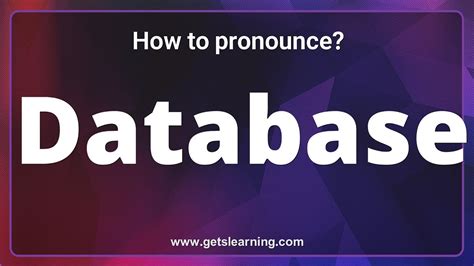 database pronunciation|database noun pronunciation.